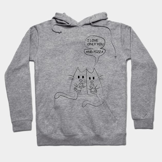 Two cats love each other and pizza Hoodie by Johnny_Sk3tch